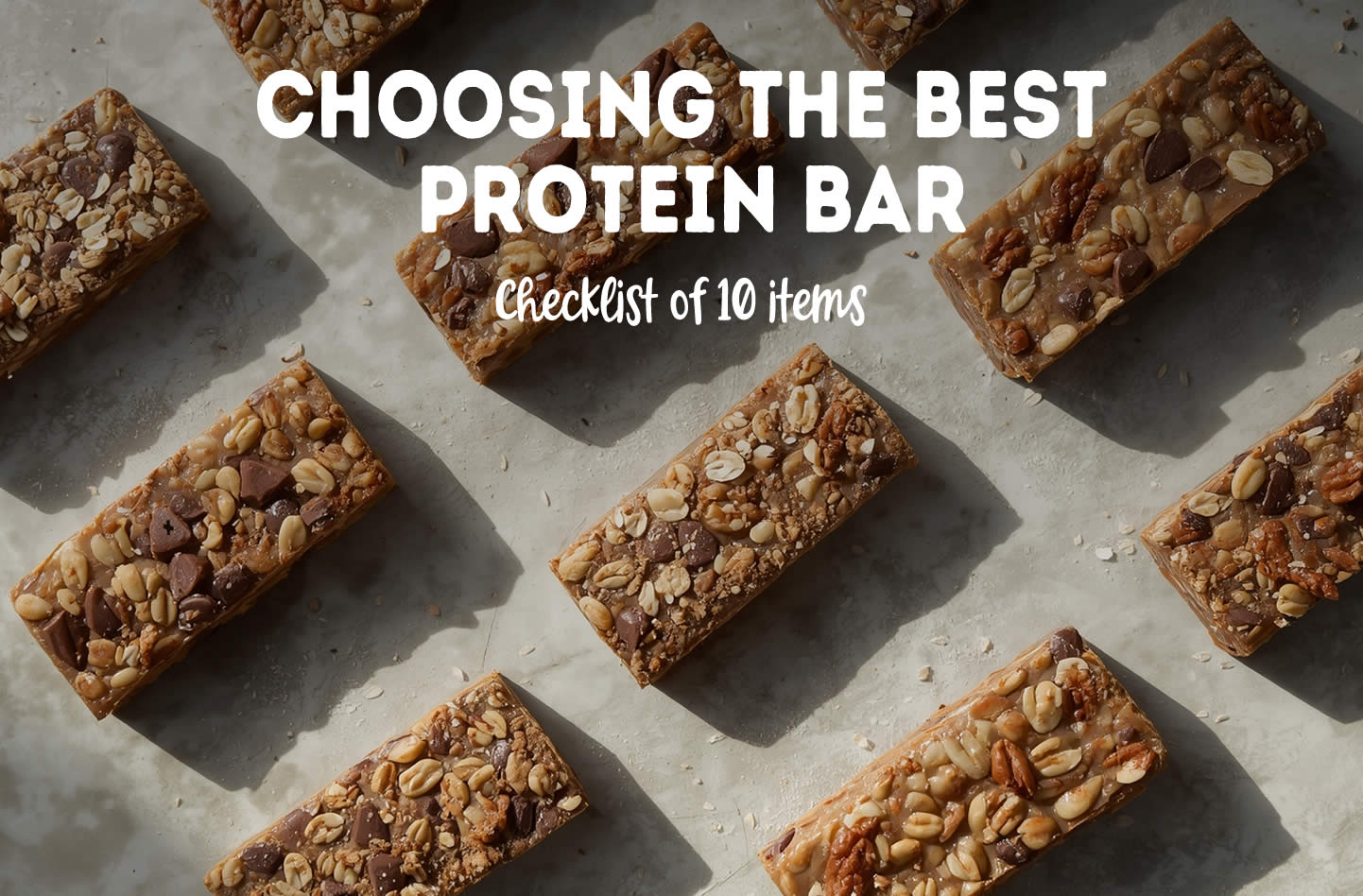 How to Choose the Healthiest Protein Bar